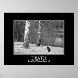Poster La mort ~ Un peu d'inquiétude, n'est-ce pas ?