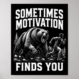 Poster La motivation vous trouve drôle Motivation pour la