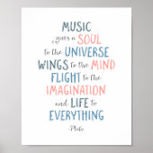 Poster La Musique Donne Une Âme À L'Univers, Citation Pla (Devant)