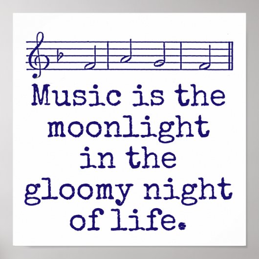 Poster La Musique est au clair de lune - Citation de musi (Devant)