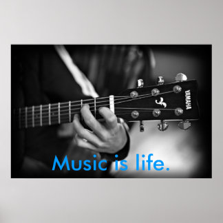Poster La musique est l'affiche de Life Guitare