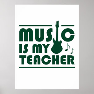 Poster La musique est mon professeur