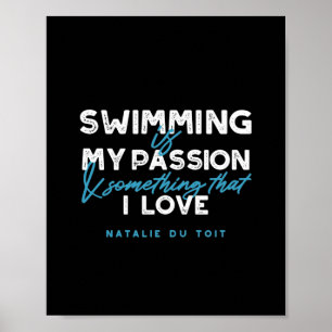 Poster La natation est ma passion et quelque chose que j'