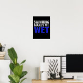 Poster La natation me rend Débardeur (Bureau à domicile)