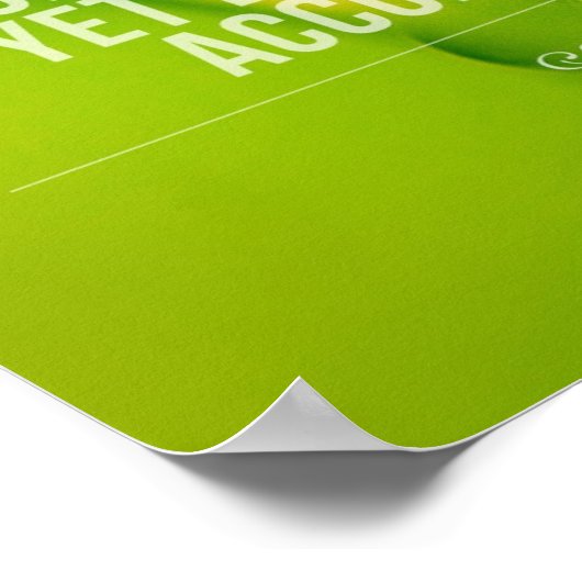 Poster La Nature Ne Se Dépêche Pas | Devis inspirant (Coin)