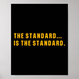 Poster La Norme Est... La Standard
