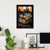 Poster La nourriture est une munition ! (Bureau à domicile)