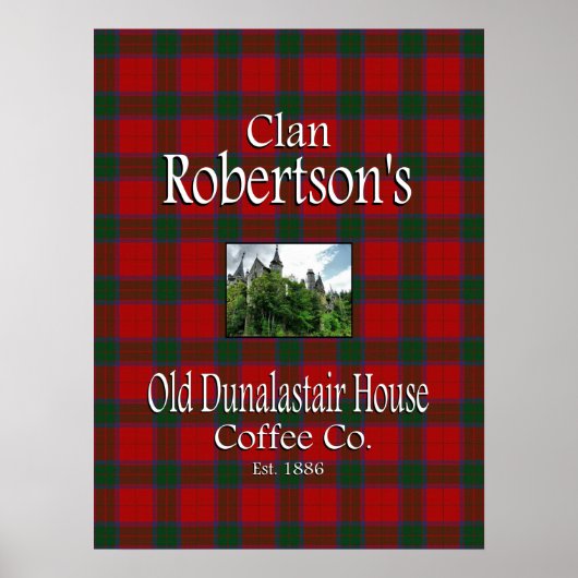 Poster La Old Dunalastair House Coffee Co. de Clan Robert (Devant)