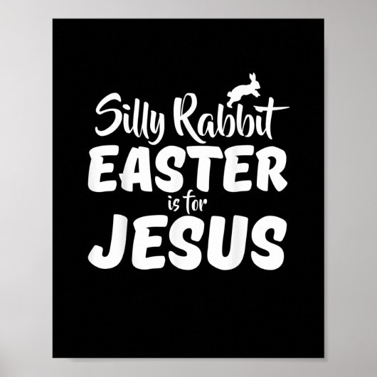 Poster La Pâque Du Lapin Silencieux Est Pour Jésus (Devant)