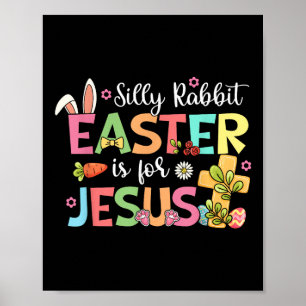 Poster La Pâque Du Lapin Silencieux Est Pour Jésus Mignon