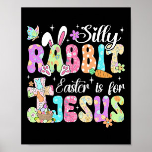 Poster La Pâque Du Lapin Silencieux Est Pour Jésus Mignon