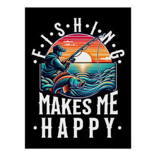 Poster La Pêche Me Rend Heureux