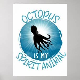Poster La pieuvre est mon esprit animal