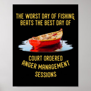Poster La pire journée de pêche bat la meilleure journée