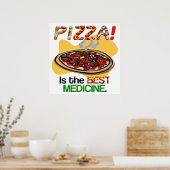 Poster La pizza est le meilleur remède (Cuisine)