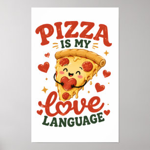 Poster La pizza est mon langage de l'amour