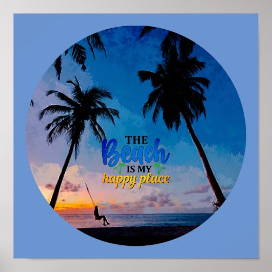 Poster La Plage Est Mon Endroit Heureux (Devant)