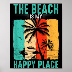 Poster La plage est un endroit heureux Style de vie de su