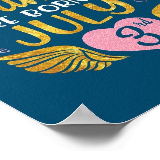 Poster La Princesse Est Née Le 3 Juillet Joyeux Anniversa (Coin)