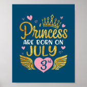 Poster La Princesse Est Née Le 3 Juillet Joyeux Anniversa (Devant)