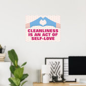 Poster La propreté est un acte d'amour de soi (Bureau à domicile)