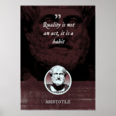 Poster La qualité n'est pas un acte, c'est une habitude (Devant)