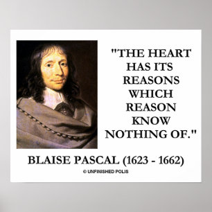 Poster La raison de raisons de coeur de Blaise Pascal ne