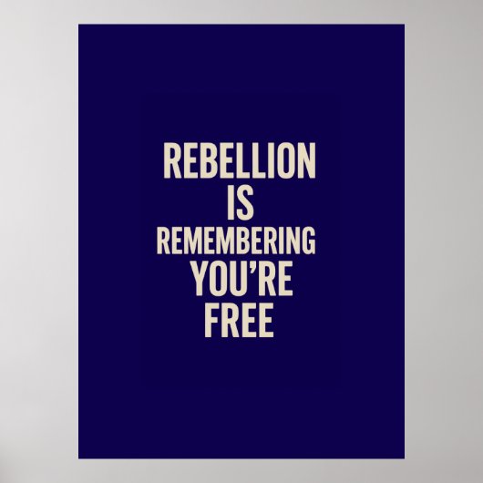 Poster La rébellion se souvient que vous êtes libre (Devant)