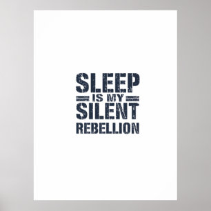 Poster La rébellion silencieuse : le pouvoir du sommeil