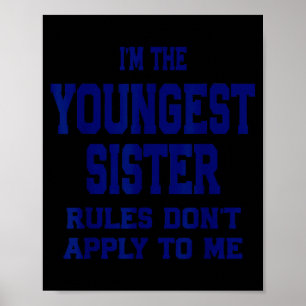 Poster La règle de la sœur cadette ne s'applique pas à mo