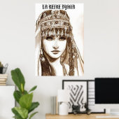 POSTER LA REINE DIHYA (Bureau à domicile)