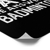 Poster La réponse est Badminton Prof de maths drôle étudi (Coin)