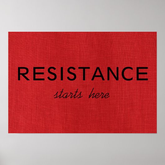 Poster La résistance commence ici sur Red Linen Texture P (Devant)