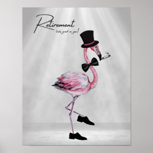 Poster La retraite te va bien ! Flamant rose rose Dapper