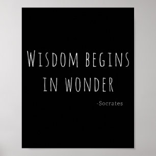 Poster La sagesse commence par l'émerveillement Citation