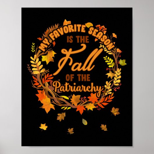 Poster La Saison Préférée Est La Chute Du Patriarcat Fémi (Devant)
