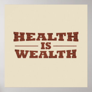 Poster La santé est la richesse