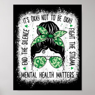 Poster La santé mentale est importante Messy Bun La santé