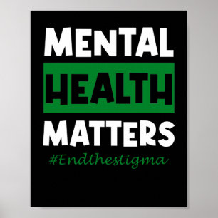 Poster La santé mentale est importante Mettre fin à la