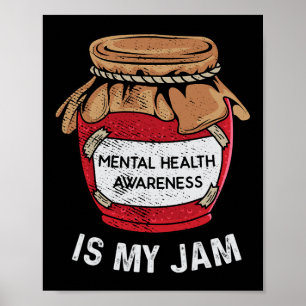 Poster La Santé Mentale Est Mon Jam La Sensibilisation À