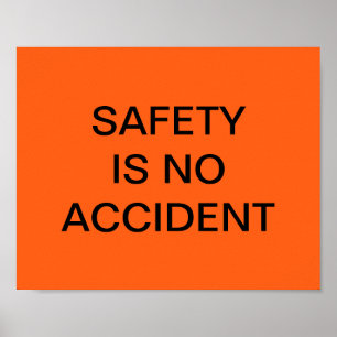POSTER LA SÉCURITÉ N'EST PAS UN ACCIDENT LA SÉCURITÉ ORAN