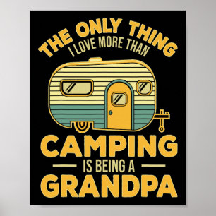 Poster La Seule Chose Que J'Aime Plus Que Le Camping Est