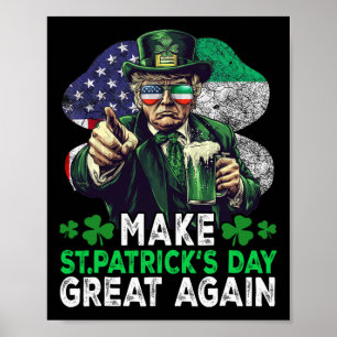 Poster La Shamrock de la bière Trump rend la Saint-Patric
