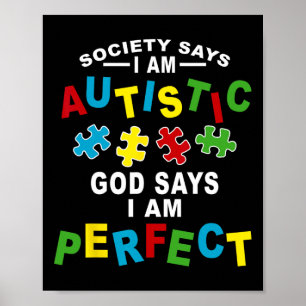 Poster La société dit que je suis autiste Dieu dit que je