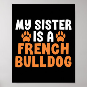 Poster La Soeur Est Une Soeur Française De Chien À Balle
