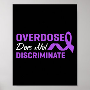 Poster La Surdose Ne Discrimine Pas La Sensibilisation Au