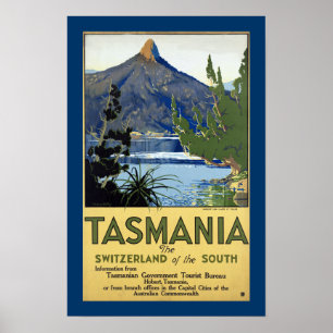 Poster La Tasmanie "la Suisse du du sud "