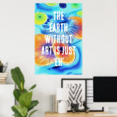 Poster La Terre sans ART est juste EH (Bureau à domicile)