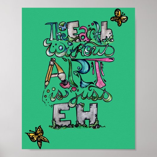 Poster La Terre sans art est juste EH                   (Devant)