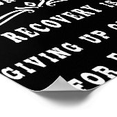 Poster La Toxicomanie Abandonne Tout Pour Une Chose (Coin)